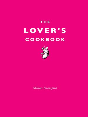 cover image of The Lover's Cookbook